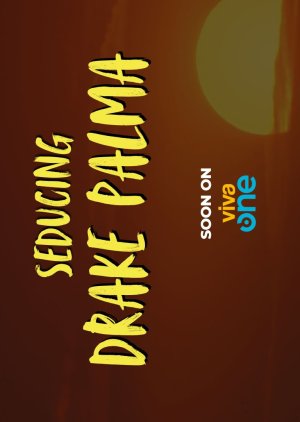 Seducing Drake Palma (2025)